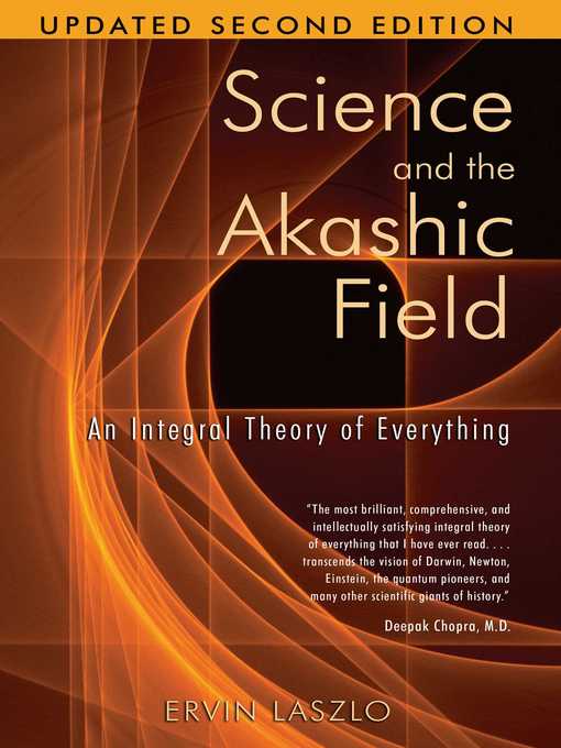 Title details for Science and the Akashic Field by Ervin Laszlo - Available